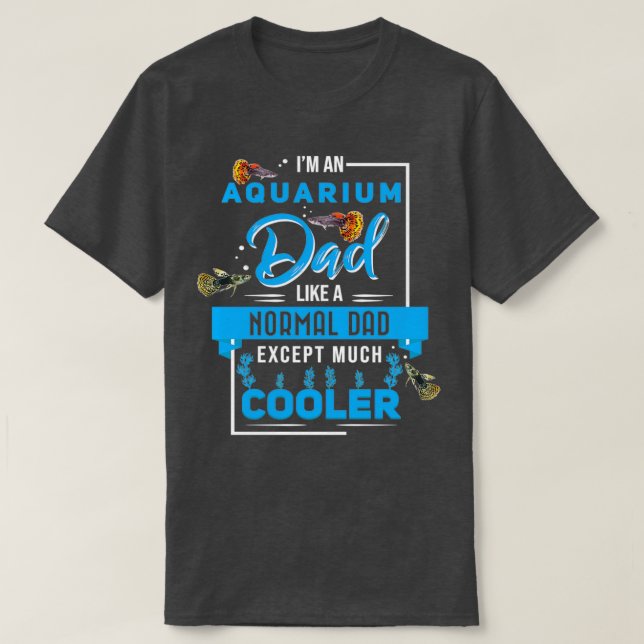 Aquarium Vater Funny Guppy Fish Aquarist T-Shirt (Design vorne)