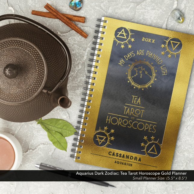 Aquarius Dark Zodiac: Tee Tarot Horoskop Gold Planer (Aquarius Dark Zodiac: My Days are Planned with Tea, Tarot, and Horoscope Planner in Gold & Black)