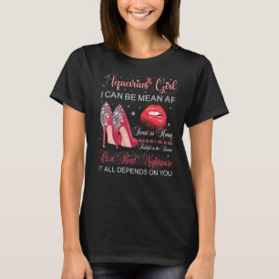 Aquarius Girl Birthday High Heels Red Dripping Lip T-Shirt