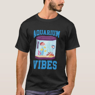 Aquascaping Fische Aquarium Vibes T-Shirt