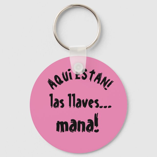 aqui estan las llaves mana! schlüsselanhänger (Vorderseite)
