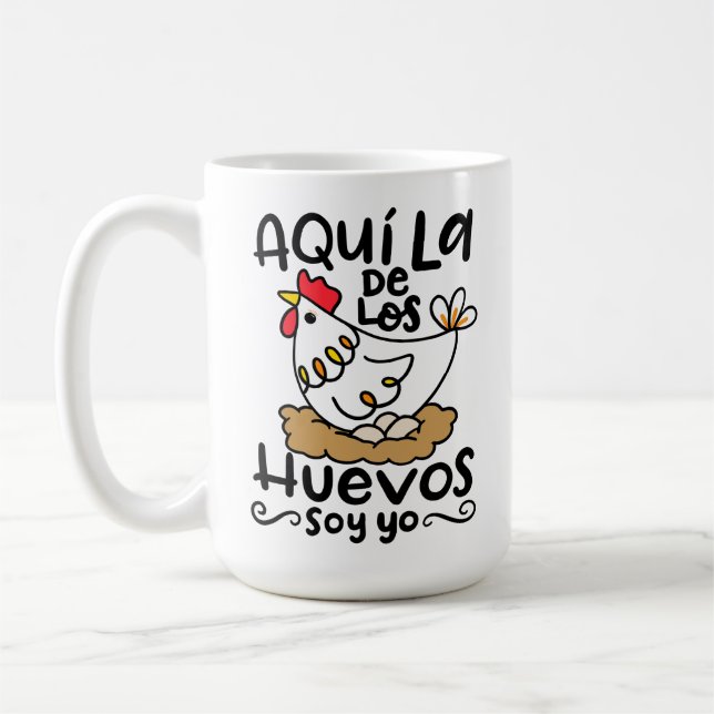 Aqui La De Los Huevos Soy Yo, handgezogen Kaffeetasse (Links)