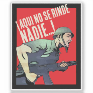AQUI NO SE RINDE NADIE! AUFKLEBER
