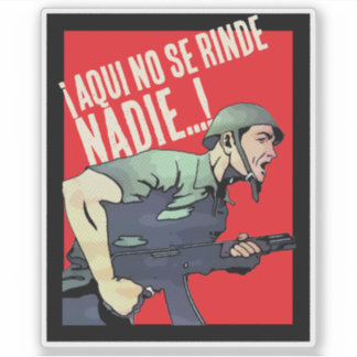 AQUI NO SE RINDE NADIE! AUFKLEBER