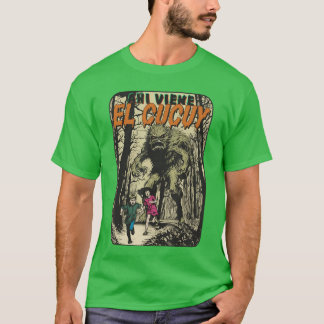 Aqui Viene El Cucuy Scary Monster Folklore Hallowe T-Shirt