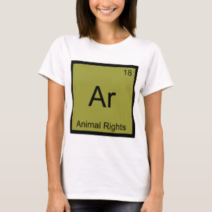 Ar - Tierschutz Lustige Chemie Element Symbol T-Shirt