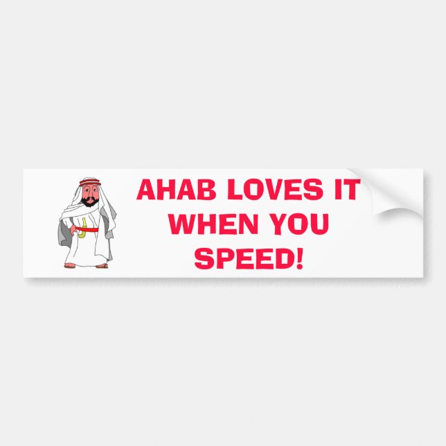Araber, AHAB LIEBEN ES, WENN SIE BESCHLEUNIGEN! Autoaufkleber (Vorne)