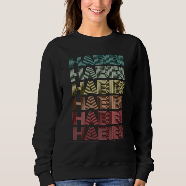 Arabic Word HABIBI Retro Halal Humor Arab Middle E Sweatshirt (Vorderseite)