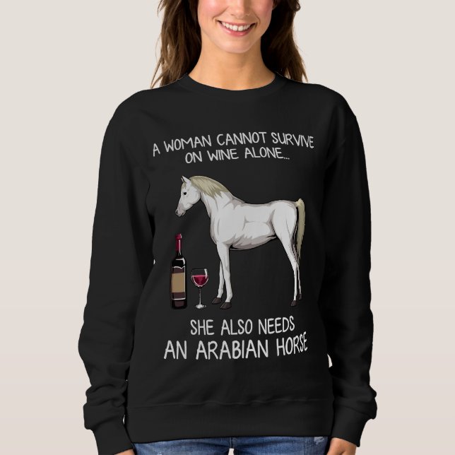 Arabisches Pferd und Weinpferd Angepasst Sweatshirt (Vorderseite)