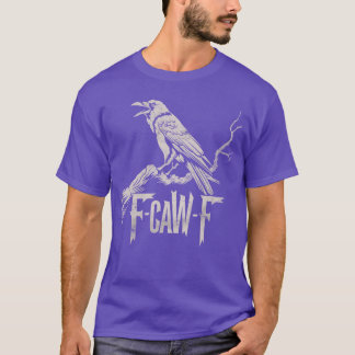 AraF Black Crow Pun Funny Bird Cawing Grunge auf B T-Shirt