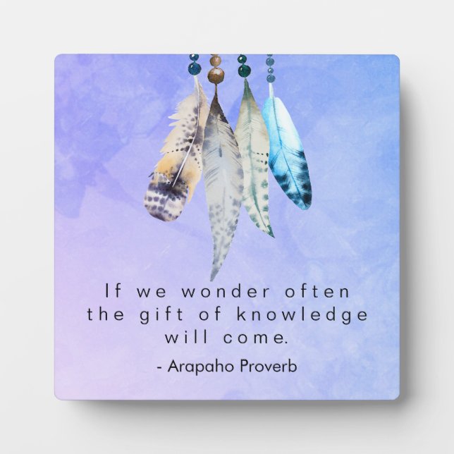 Arapaho Native American Proverb with Feathers Fotoplatte (Vorderseite)