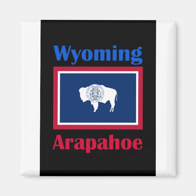 Arapahoe Wyoming Magnet (Vorne)