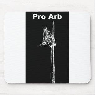 Arb Art Arborist Tree Chirurg Chainsaw Landschaft Mousepad