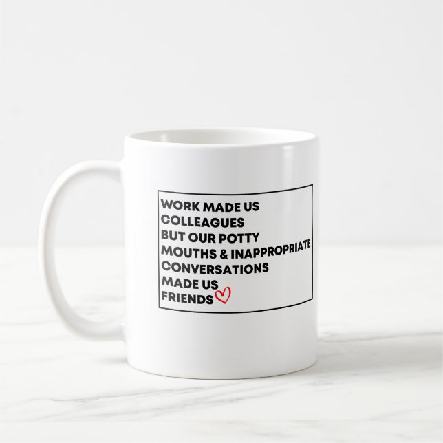 Arbeit, die uns Kollegen, aber unsere kleinen Mäul Kaffeetasse (Links)