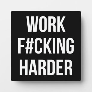Arbeit f#cking härter - Workout Motivierend Fotoplatte