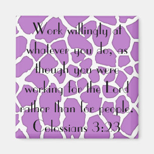 Arbeit für den Lord Bible Vers Kolossians 3:23 Magnet