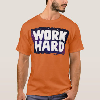 Arbeit harte Stars Galaxy Business Unternehmergesc T-Shirt