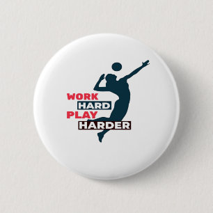 Arbeit harte Wiedergabe so Hard Volleyball Spieler Button