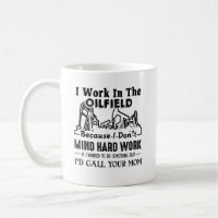 Arbeit in der Ölfeld-Tasse
