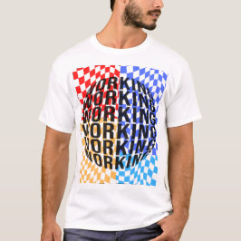 Arbeit ist mein Hobby T - Shirt