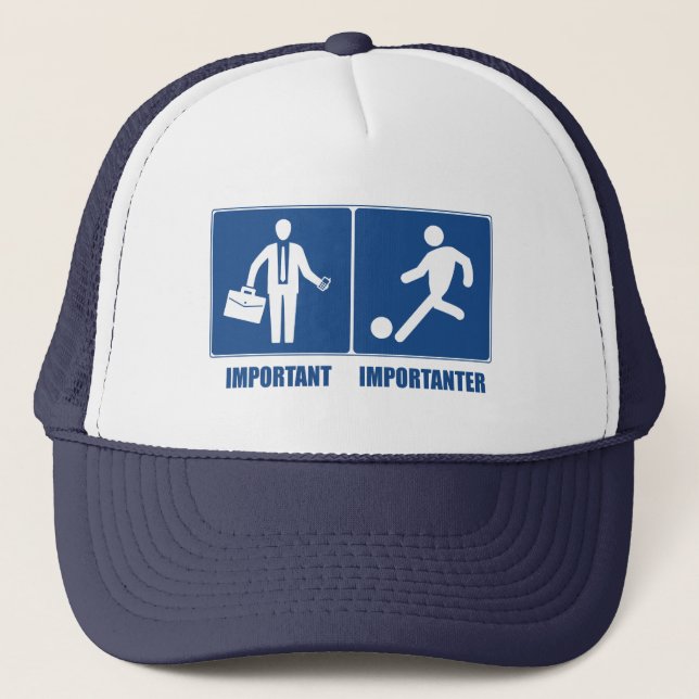 Arbeit ist wichtig, Fußball ist wichtig Truckerkappe (Vorderseite)