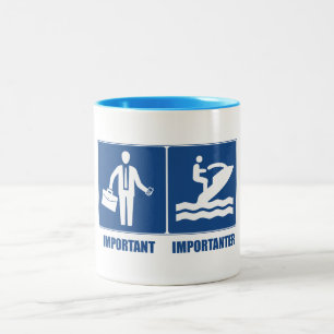 Arbeit ist wichtig, Jet Skiing ist wichtiger Zweifarbige Tasse