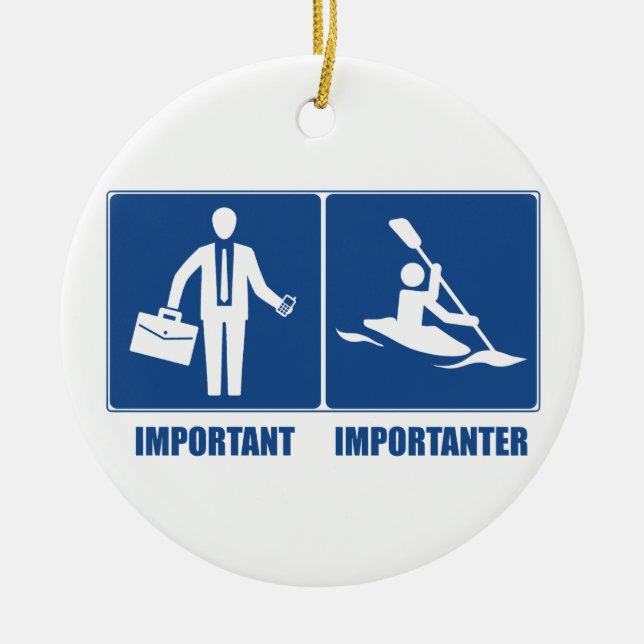 Arbeit ist wichtig, Kajak ist wichtig Keramik Ornament (Vorne)