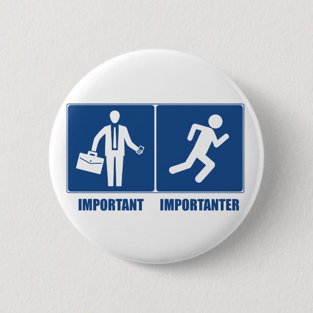 Arbeit ist wichtig, Laufen ist wichtig Button (Vorderseite)