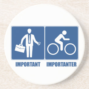 Arbeit ist wichtig, Radfahren ist wichtiger Untersetzer