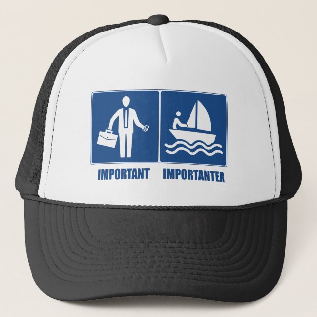 Arbeit ist wichtig, Segeln ist wichtig Truckerkappe (Vorderseite)