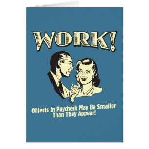 Arbeit: Kleiner als sie erscheinen