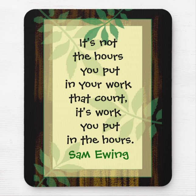 Arbeit motivierend Mousepad (Vorne)