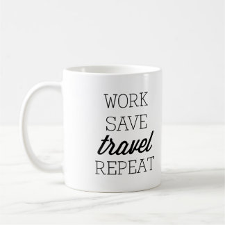 Arbeit retten Reise-Wiederholung Kaffeetasse