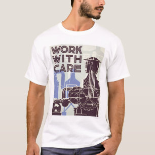 Arbeit sorgfältig WPA 1937 T-Shirt