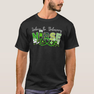 Arbeit und Lieferung Krankenschwester L & D Kranke T-Shirt
