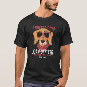 Arbeit von Zuhause-Kreditreferenten Hypothekendarl T-Shirt