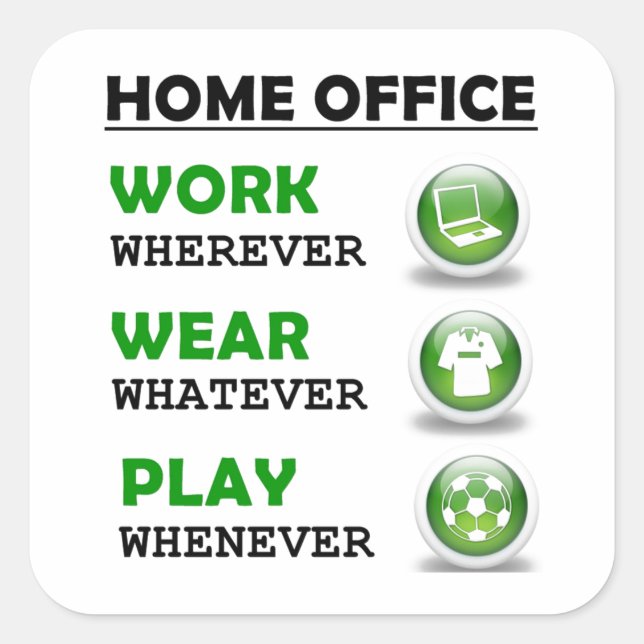 Arbeit von Zuhause Office Funny Quadratischer Aufkleber (Vorderseite)