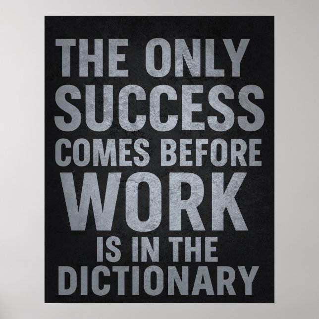 Arbeit vor Erfolg - Motivierend Poster (Vorne)