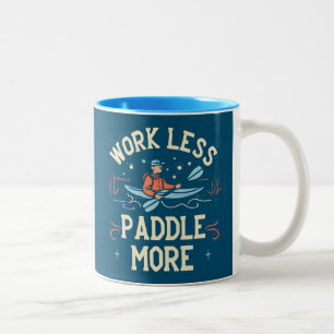 Arbeit weniger Paddel mehr Kajak Zweifarbige Tasse