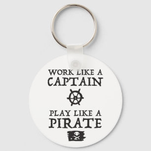 Arbeit wie ein Kapitän, Spiel mögen einen Pirate Schlüsselanhänger