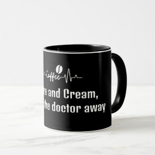 Arbeit Zitat Kaffee & Creme behalte Arzt weg Tasse