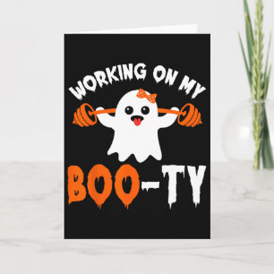 Arbeiten an meinem Boo-ty-Gym-Hintern Boo-tee Ghos Karte