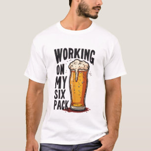 Arbeiten an meinem Six Pack - T - Shirt-Design T-Shirt