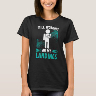 Arbeiten an meiner Landung gebrochen Arm Hand Inju T-Shirt