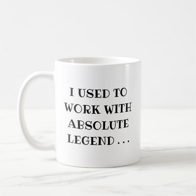 Arbeiten, die ich Verlassen habe, um mit absoluter Kaffeetasse (Links)