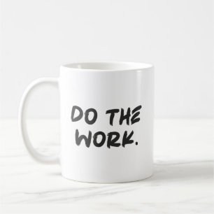 Arbeiten - Erfolgreiches Hustle Gym Motivierend Kaffeetasse