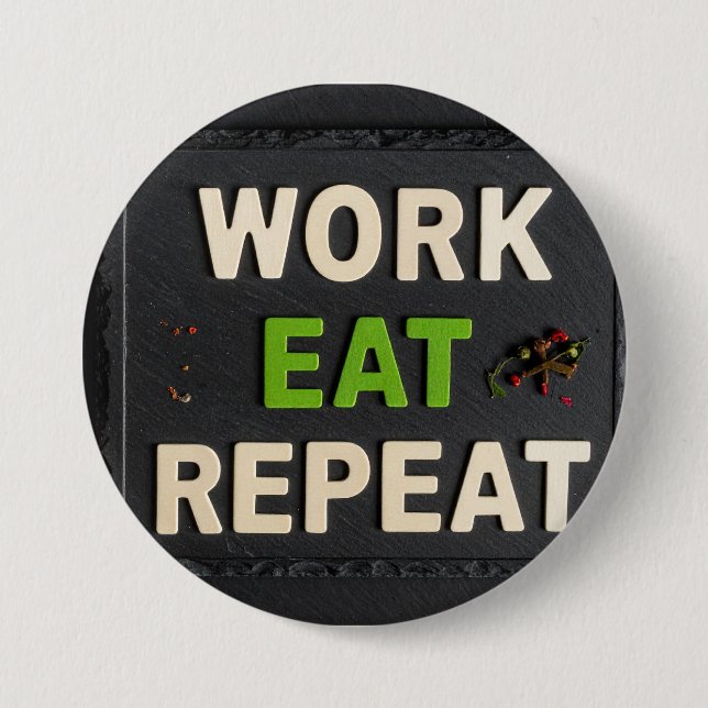 Arbeiten essen wiederholen button (Vorderseite)