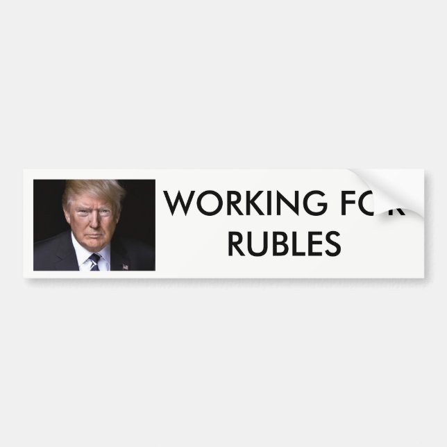 Arbeiten für Rubel Anti-Donald Trumpf Autoaufkleber (Vorne)