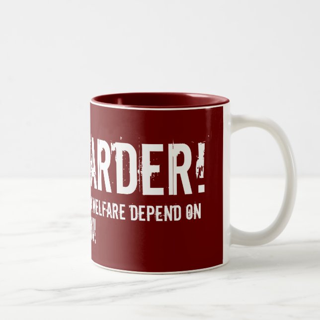 ARBEITEN SCHWERER! ZWEIFARBIGE TASSE (Rechts)