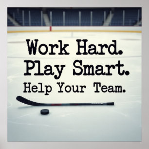 Arbeiten Sie hart. Spielen Sie intelligent. Helfen Poster